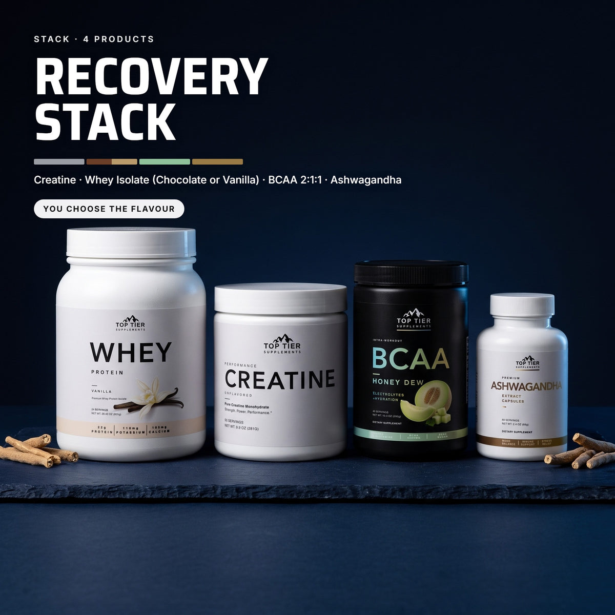 Top Tier Recovery Stack: Whey Isolate, Creatine, BCAA 2:1:1 and Ashwagandha on dark navy slate; you choose the whey flavour